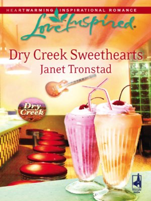 cover image of Dry Creek Sweethearts